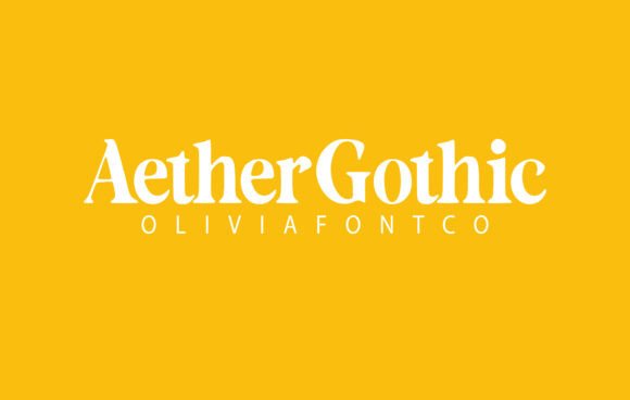Aethergothic: A Romantic Serif Font for Campaign Design