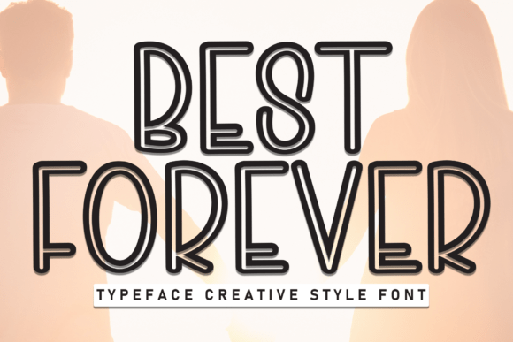 Best Forever: A Display Font That Brings Warmth to Editorial Design