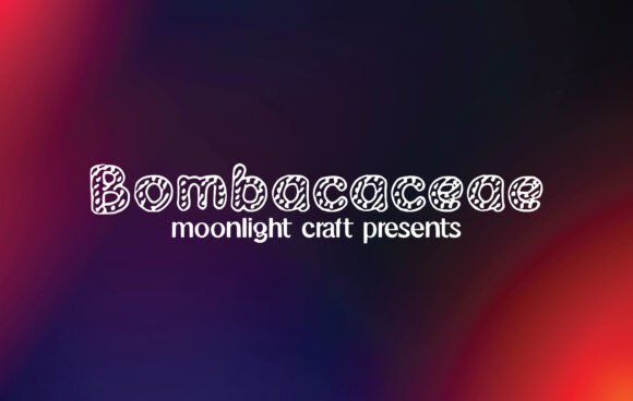 Bombacaceae Font: Stylish & Versatile