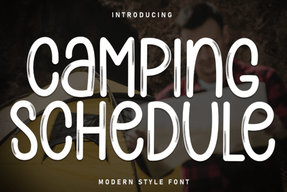 Camping Schedule: A Warm Display Font