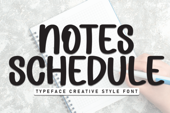 Notes Schedule Font Review: A Handwritten Display Font for Campaign Designers