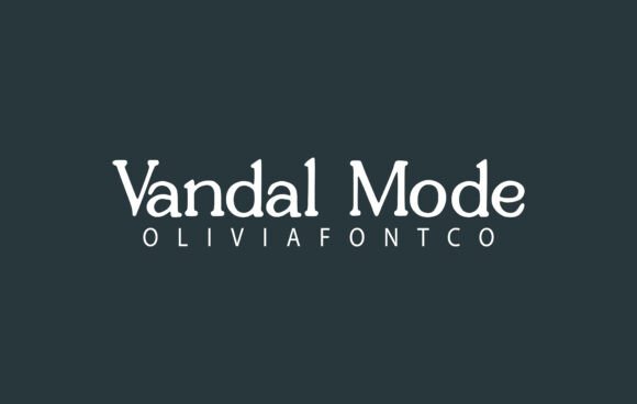 Why Vandal Mode Is the Serif Font Your Campaigns Need Now